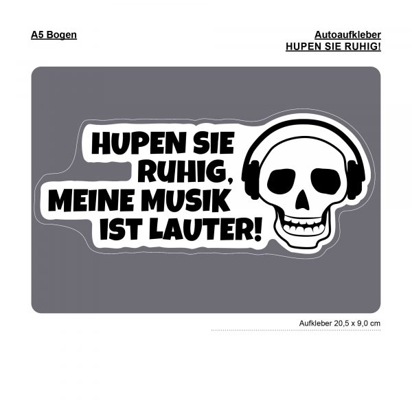 Auf dem Bild ist das Produkt: Autoaufkleber Spruch Hupen Sie ruhig…, Heckscheibenaufkleber Fahrzeug Auto zum Preis von €9.9 abgebildet.