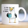 Auf dem Bild ist das Produkt: Geschenk Tasse bedruckt Möwe zu früh zu kalt zu Montag Kaffeetasse zum Preis von €16.9 abgebildet.