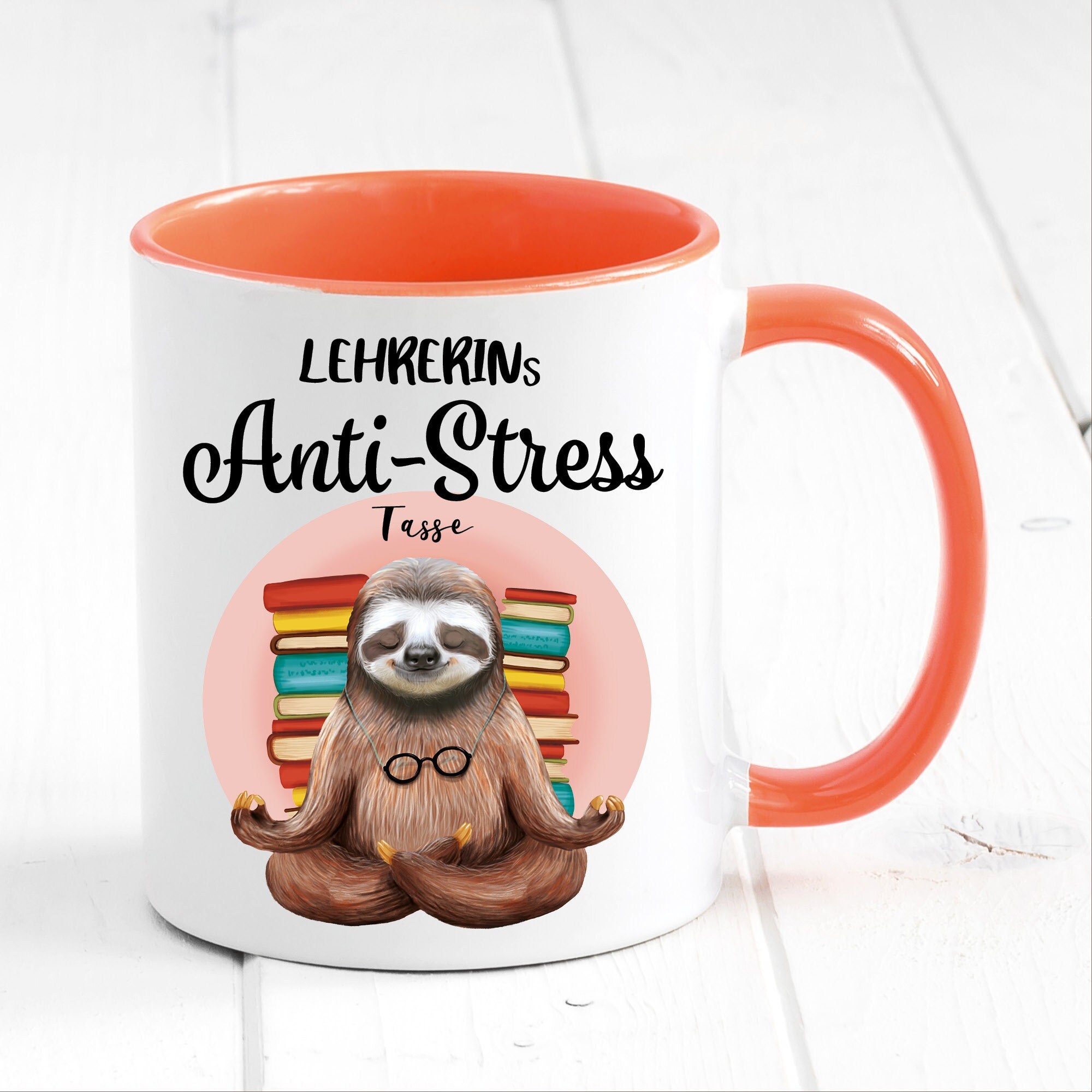 Tasse bedruckt mit Faultier Lehrerins Anti-Stress Tasse, Geschenk Kaffeetasse Kaffeebecher