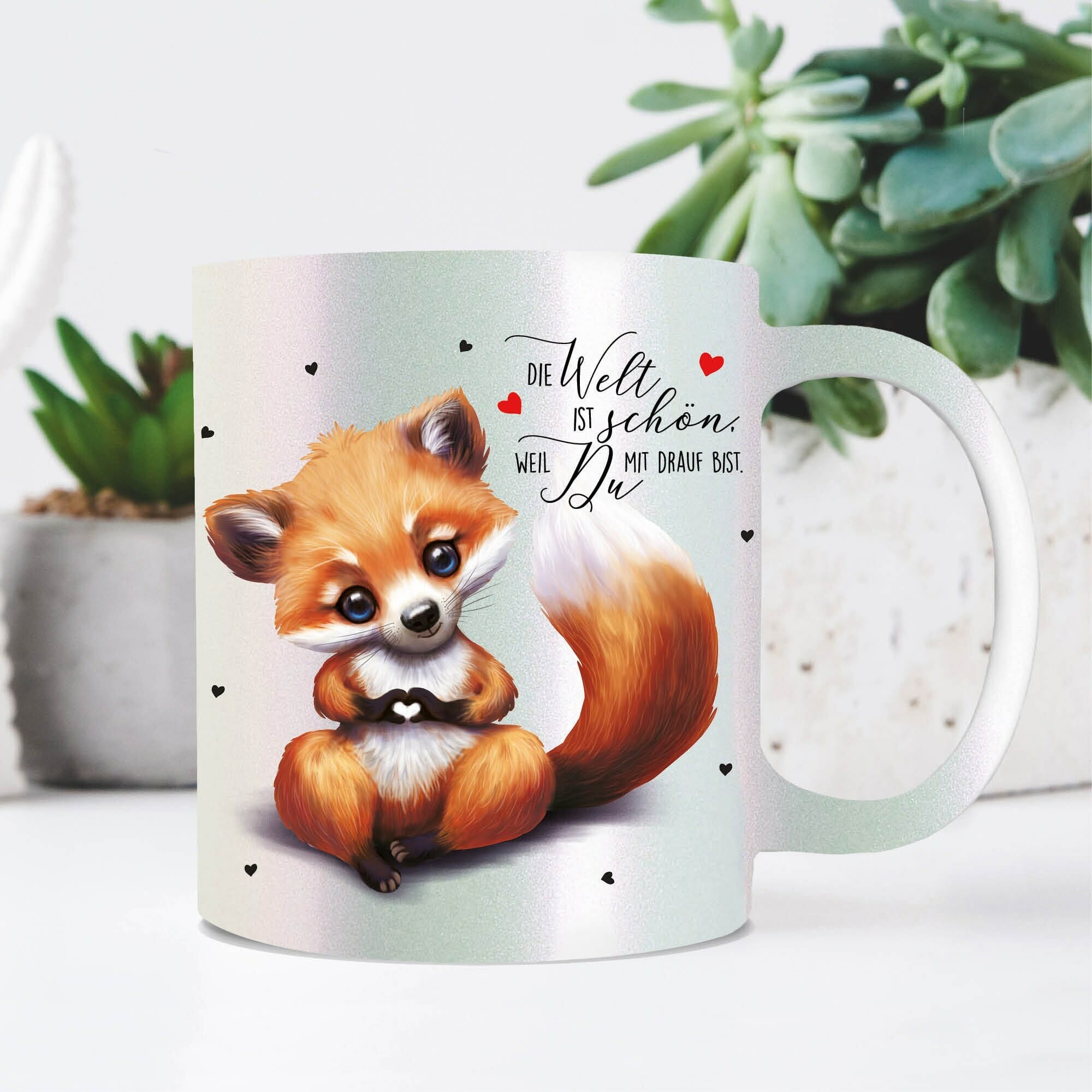 Perlmutt Tasse bedruckt Fuchs mit Spruch Die Welt ist schön, weil Du drauf bist. Schimmereffekt