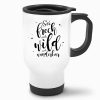 Auf dem Bild ist das Produkt: Edelstahl Thermobecher To Go Spruch Sei frech und wild und wunderbar Kaffeebecher 390 ml mit Griff zum Preis von €21.9 abgebildet.