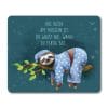 Auf dem Bild ist das Produkt: Mauspad Mousepad Faultier auf Ast mit Spruch Faul sein Geschenk Schreibtischunterlage zum Preis von €14.9 abgebildet.