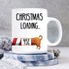 Auf dem Bild ist das Produkt: Bedruckte Tasse Weihnachtszeit Hund Dackel Christmas loading Weihnachtsgeschenk zum Preis von €15.90 abgebildet.