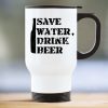 Auf dem Bild ist das Produkt: Thermobecher bedruckt mit einer Bierflasche und der Aufschrift Save water, drink beer, schwarz weiß, Geburtstagsgeschenk Vati zum Preis von €21.9 abgebildet.
