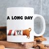 Auf dem Bild ist das Produkt: Tasse Dackel Long day Weihnachtszeit bedruckt Dackel I’m having a long day zum Preis von €10.9 abgebildet.