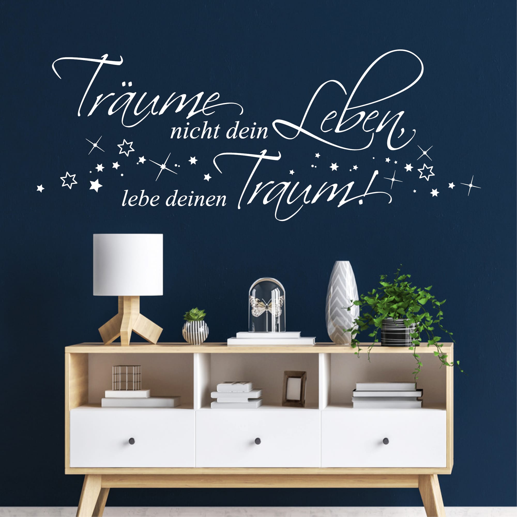Wandtattoo Wandbild Träume nicht dein Leben, sondern lebe deinen Traum, Aufkleber Wand, Wanddekoration